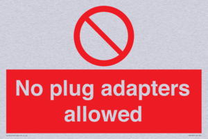 PV5702: No plug adapters allowed Prohibition Sign