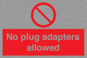 PV5702: No plug adapters allowed Prohibition Sign