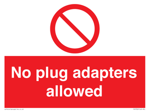 PV5702: No plug adapters allowed Prohibition Sign