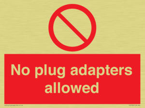 PV5702: No plug adapters allowed Prohibition Sign