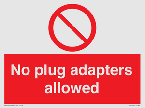 PV5702: No plug adapters allowed Prohibition Sign