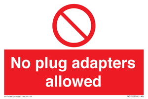 PV5702: No plug adapters allowed Prohibition Sign