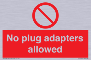PV5702: No plug adapters allowed Prohibition Sign