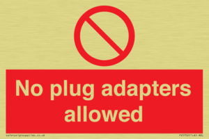 PV5702: No plug adapters allowed Prohibition Sign