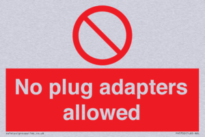 PV5702: No plug adapters allowed Prohibition Sign
