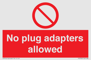 PV5702: No plug adapters allowed Prohibition Sign