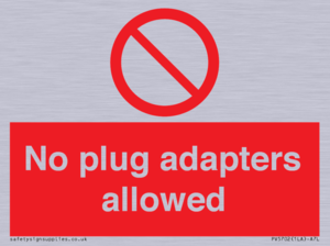 PV5702: No plug adapters allowed Prohibition Sign