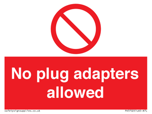 PV5702: No plug adapters allowed Prohibition Sign