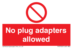PV5702: No plug adapters allowed Prohibition Sign
