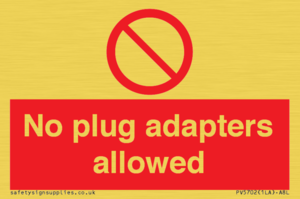 PV5702: No plug adapters allowed Prohibition Sign