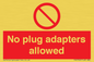 PV5702: No plug adapters allowed Prohibition Sign