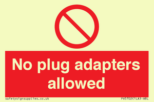PV5702: No plug adapters allowed Prohibition Sign