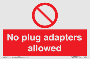 PV5702: No plug adapters allowed Prohibition Sign