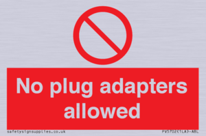 PV5702: No plug adapters allowed Prohibition Sign