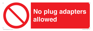 PV5702: No plug adapters allowed Prohibition Sign
