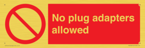 PV5702: No plug adapters allowed Prohibition Sign