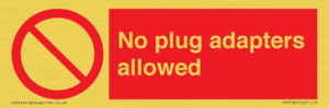 PV5702: No plug adapters allowed Prohibition Sign