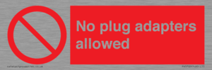 PV5702: No plug adapters allowed Prohibition Sign