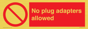 PV5702: No plug adapters allowed Prohibition Sign
