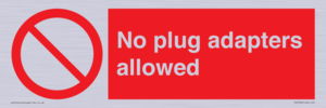 PV5702: No plug adapters allowed Prohibition Sign