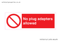 PV5702: No plug adapters allowed Prohibition Sign