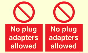 PV5702: No plug adapters allowed Prohibition Sign