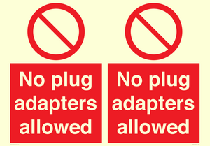 PV5702: No plug adapters allowed Prohibition Sign