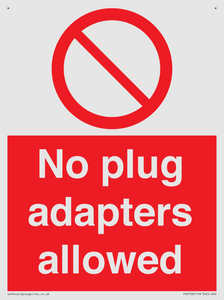 PV5702: No plug adapters allowed Prohibition Sign