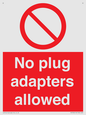 PV5702: No plug adapters allowed Prohibition Sign