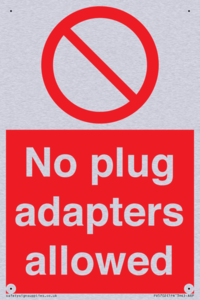PV5702: No plug adapters allowed Prohibition Sign