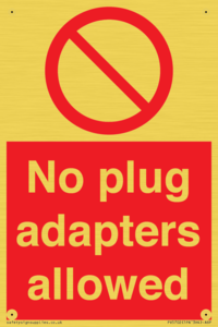 PV5702: No plug adapters allowed Prohibition Sign