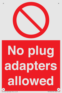 PV5702: No plug adapters allowed Prohibition Sign