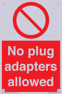 PV5702: No plug adapters allowed Prohibition Sign