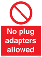 PV5702: No plug adapters allowed Prohibition Sign