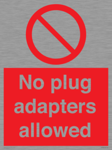 PV5702: No plug adapters allowed Prohibition Sign