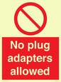 PV5702: No plug adapters allowed Prohibition Sign