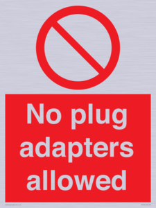 PV5702: No plug adapters allowed Prohibition Sign