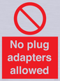 PV5702: No plug adapters allowed Prohibition Sign