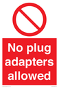 PV5702: No plug adapters allowed Prohibition Sign