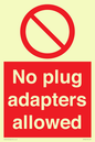 PV5702: No plug adapters allowed Prohibition Sign
