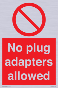 PV5702: No plug adapters allowed Prohibition Sign