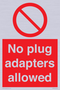 PV5702: No plug adapters allowed Prohibition Sign