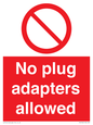 PV5702: No plug adapters allowed Prohibition Sign