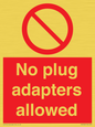 PV5702: No plug adapters allowed Prohibition Sign
