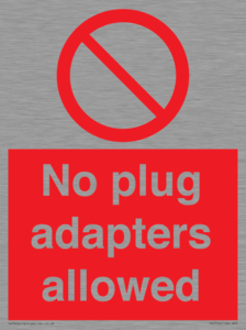 PV5702: No plug adapters allowed Prohibition Sign