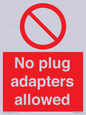PV5702: No plug adapters allowed Prohibition Sign