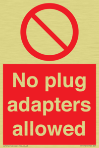 PV5702: No plug adapters allowed Prohibition Sign