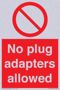 PV5702: No plug adapters allowed Prohibition Sign