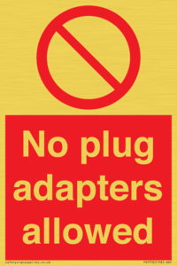 PV5702: No plug adapters allowed Prohibition Sign