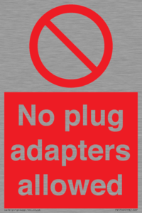 PV5702: No plug adapters allowed Prohibition Sign